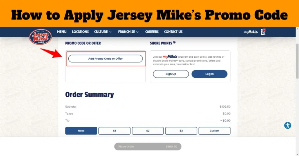 How to Redeem Jersey Mike’s Promo Code on PC
